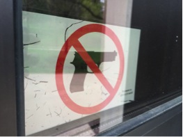 No guns allowed signs are used to prohibit any weapons from being brought into a buildings premises. This includes individuals who have a concealed carry permit (Observer File Photo)